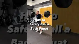 How to Safely Bail a Squat