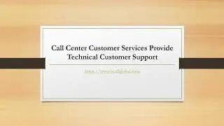 Call Center Customer Services Provide Technical Customer Support
