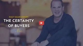 The Certainty of Buyers