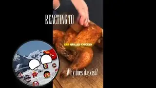 Reacting to this Grilled Chicken Meme. Shoutout to @KeidBoi and @MoreKeidBoi 