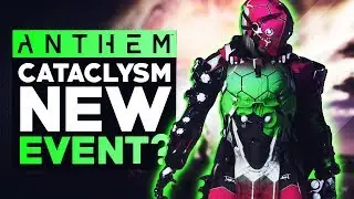Anthem *NEW* Update - Something is Happening in Freeplay + GM3 Cataclysm & Legendary Warchests