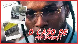 As últimas horas de Pop Smoke    SK-PT