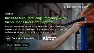 Extend Sage 200 with Sicon Shop Floor Data Capture | Webinar