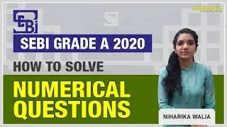 SEBI GRADE A 2020 I ACCOUNTANCY I HOW TO SOLVE NUMERICAL QUESTIONS