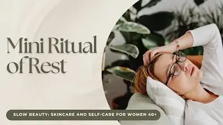 Slow Down & Reflect | A Mini Ritual of Rest for Your Week