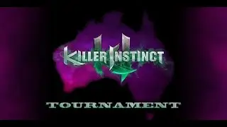 AUS/NZ Killer Instinct Online Tournament #6 Part 1