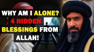 4 Signs You&rsquo;re Isolated Because Allah Is Healing You  ISLAM