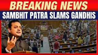 Vande Mataram Row: Sambit Patra Criticises Rahul Gandhi, Priyanka Gandhi Over Debate Absence