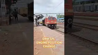DRM SPL TRAIN ENGINE DIRECTION CHANGE