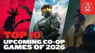 Top 10 Upcoming Co-Op Games Of 2026