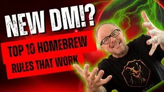 Top 10 Homebrew Rules Every Dungeon Master Should Try (& Players Love): Art of Character Ep20