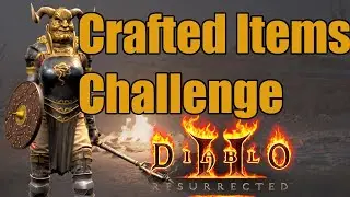 Diablo 2 Resurrected But I Can Only Use Crafted Gear (Hardcore, Hell, Assassin)