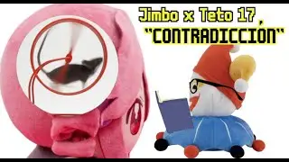 Jimbo x Teto 17 - Contradicci&oacute;n
