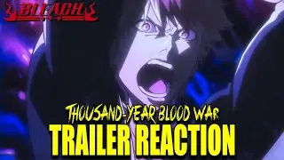 Bleach: Thousand-Year Blood War TRAILER REACTION BLEACH IS BACK PADAMO