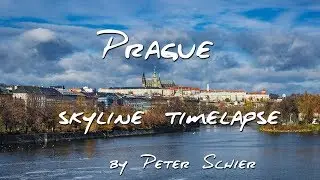 PRAGUE Skyline Timelapse 4K