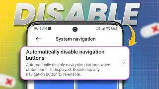 How to Automatically Disable Navigation Bar on Android | Hide Navigation Bar on Android