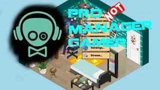 Motoch the Pro Gamer Manager! #part 1/2