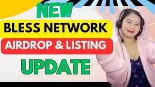 BLESS NETWORK AIRDROP & LISTING UPDATE | BIGGEST DEPIN CRYPTO IN 2025