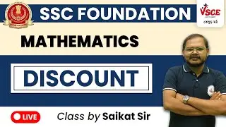 Discount Concept/Trick/Method | Mathematics for CET, SSC CGL, CPO, CHSL, MTS, CDS, GD | VSCE Academy