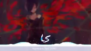 Light Sonic ft. GUMI - Nightmares (Remastered)