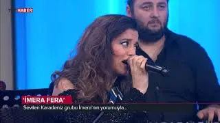 Hayat Tadında/ Grup İmera-İmera Fera