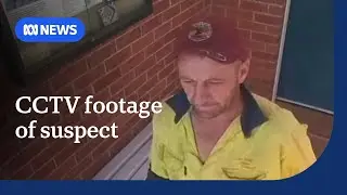Police release footage of murder suspect amid Lake Cargelligo manhunt | ABC NEWS