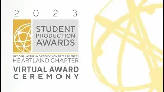 2023 Student Production Award Ceremony | NATAS Heartland Chapter