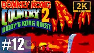 Donkey Kong Country 2: Kleever's Kiln (Boss) #12 | Crocodile Cauldron (Campaign | Remastered)