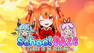 SCHOOL DAYS | Rinona Ver.【SCHOOL DAZE: Class is in Session】