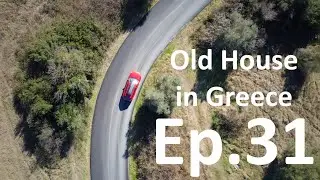 #31 Жизнь и ремонт в старом Off-Grid доме в Греции. Виды Греции в 4K.