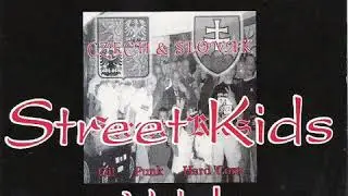 Czech & Slovak Street Kids Vol. 1