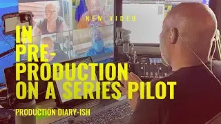 In Pre-Production on a series pilot