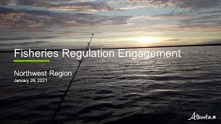 Proposed Regulation Changes for Northwest Alberta