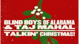No Room In The Inn ~ Blind Boys of Alabama & Taj Mahal