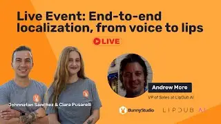End-to-end localization, from voice to lips: partnership announcement with LipDub AI