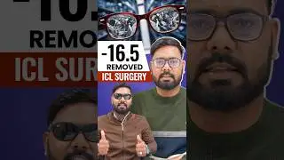 -16.5 नंबर का चश्मा हटवाया -  ICL Surgery से