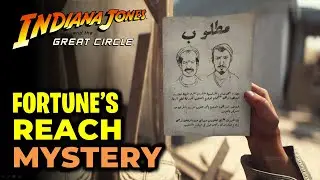 Fortune's Reach - Track the Thieves | Indiana Jones & Great Circle