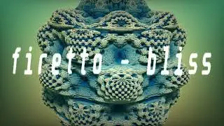 firetto - bliss