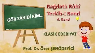 GÖR ZÂHİDİ KİM - Bağdatlı RÛHÎ (Prof. Dr. Özer ŞENÖDEYİCİ)