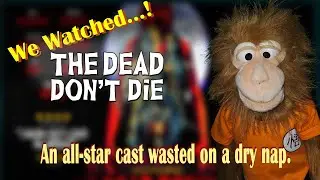 The Dead Don't Die (2019) Review || BeyondGraves