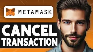 How To Cancel Pending Transaction On MetaMask - Full Guide