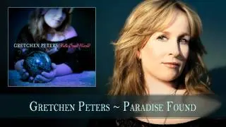Gretchen Peters - Paradise Found