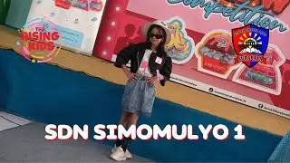 SDN Simomulyo 1 - 17 Juli 2024 (RISING KIDS - SURABAYA)