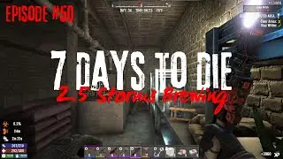 7 Days to Die 2.5-Episode 50: Judith Who! #subscribe #7daystodie #stormsbrewing