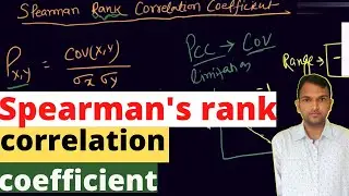 What is Spearman Rank Correlation Coefficient ?