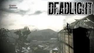 Deadlight - Playthrough Gameplay Part 1