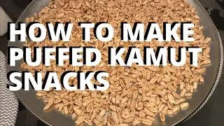 EASY Alkaline Vegan SNACK - Popcorn Substitute Puffed Kamut Recipe - The Alkaline Chef #9 - #DrSebi