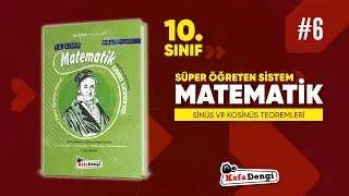 10. Sınıf SÖS Matematik - Sinüs ve Kosinüs Teoremleri #6