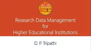 Research Data Management for Higher Educational Institutes