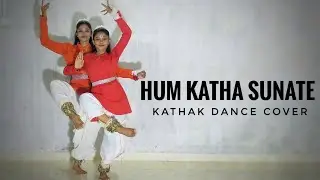Hum Katha Sunate | Ramayan | Kathak Dance Cover | Bhumika Saha | Ritika Saha